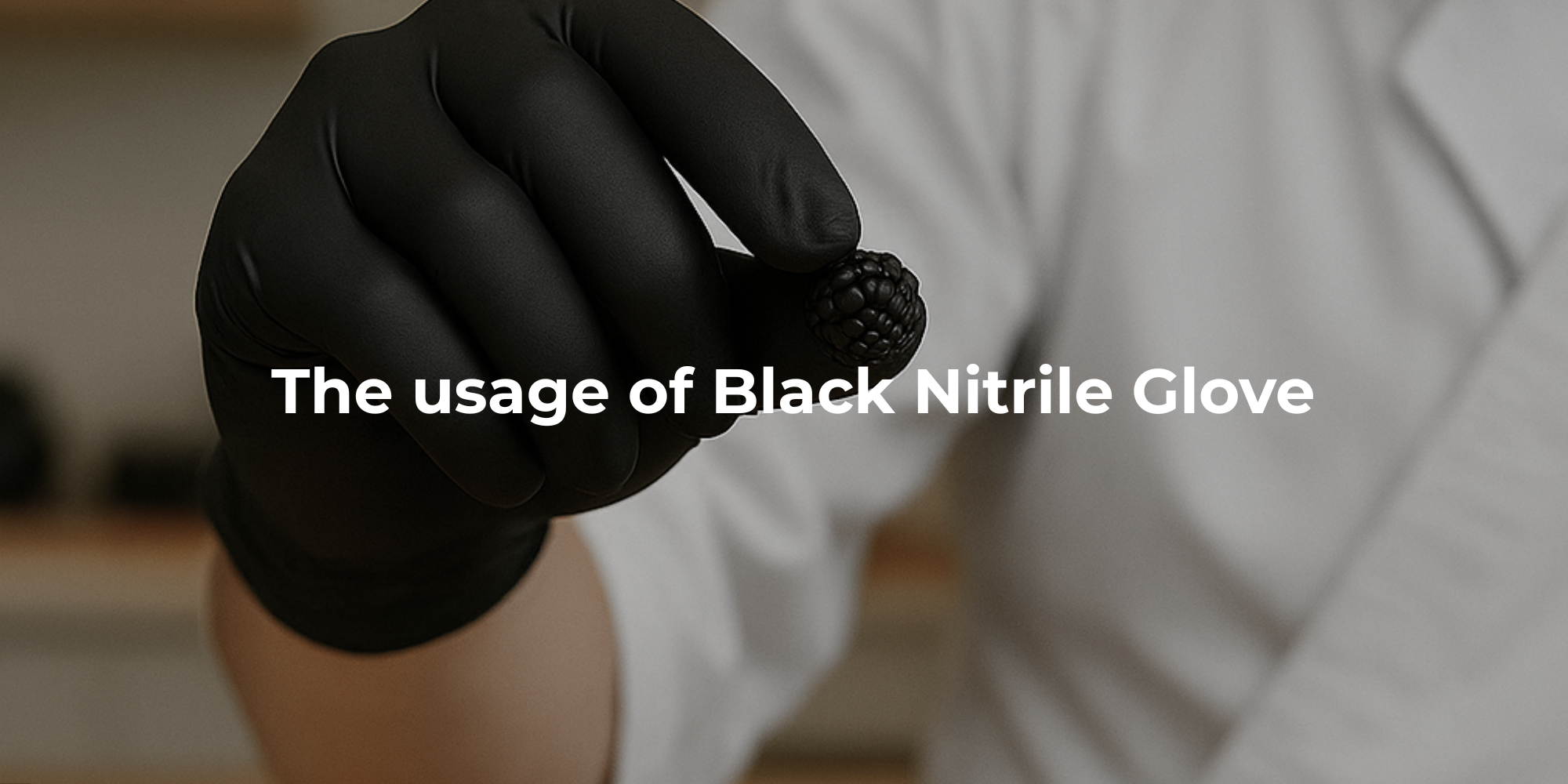 Black Nitrile Glove and its usage