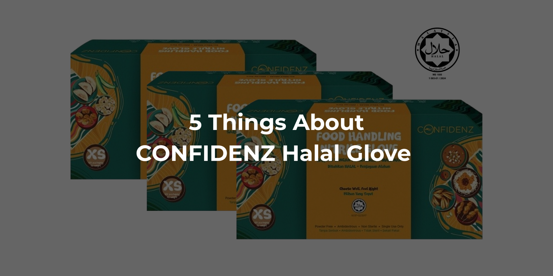 5 things to know about CONFIDENZ Halal glove